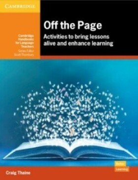 Off the Page: Activities to Bring Lessons Alive and Enhance Learning - Thaine, Craig