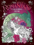 The Romantasy Colouring Book: A Fantastical Journey of Colour and Creativity - kolektiv autorů