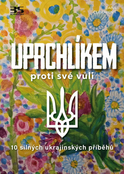 Uprchlíkem proti své vůli - Dana Čermáková