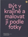 Být krajině malovat ji podle fotky Martin Dostál,