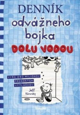 Denník odvážneho bojka 15: Dolu vodou (slovensky) - Jay Kinney