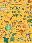 Zvířata celého světa - Paola Grimaldiová