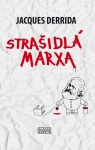 Strašidlá Marxa (slovensky) - Jacques Derrida