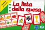 L´italiano giocando: La lista della spesa - AA.VV.