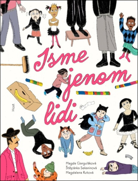 Jsme jenom lidi - Štěpánka Sekaninová