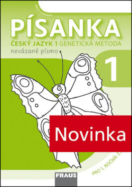 Písanka 1 - Genetická metoda nevázané písmo Sassoon pro 1. ročník ZŠ - kolektiv autorů