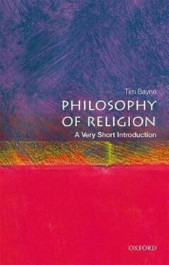 Philosophy of Religion: A Very Short Introduction - Tim Bayne