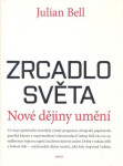 Zrcadlo světa - Julian Bell