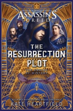 Assassin's Creed: The Resurrection Plot - Kate Heartfield