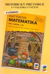 Metodický průvodce učebnici Matýskova matematika, díl