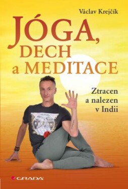 Jóga, dech a meditace - Václav Krejčík - e-kniha