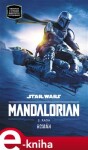 Star Wars Mandalorian řada Joe Schreiber