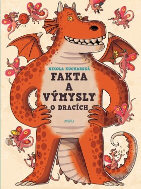 Fakta výmysly dracích