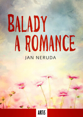 Balady a romance - Jan Neruda