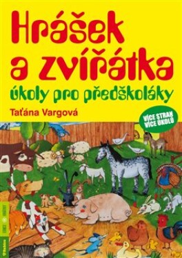 Hrášek zvířátka úkoly pro předškoláky Vargová