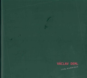 Listy krutokrásce Václav Deml
