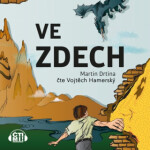 Ve zdech - Martin Drtina - audiokniha