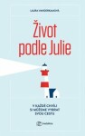 Život podle Julie Laura Vanderkamová