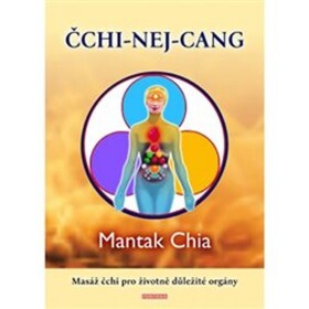 ČCHI-NEJ-CANG Chia Mantak