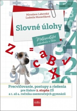 Slovné úlohy Matematika jednoducho a ľahko - Miroslava Labovská