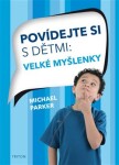 Povídejte si dětmi Michael Parker