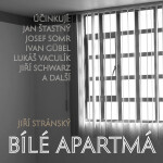 Bílé apartmá - Jiří Stránský - audiokniha