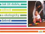 Jak žít dobře, zdravě ekologicky šetrně