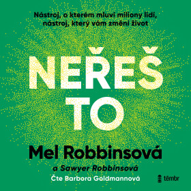 Neřeš to - Mel Robbinsová