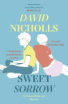 Sweet Sorrow, 1. vydání - David Nicholls