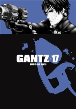 Gantz 17 Hiroja Oku