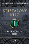 Křišťálový klíč - Falknovská huť