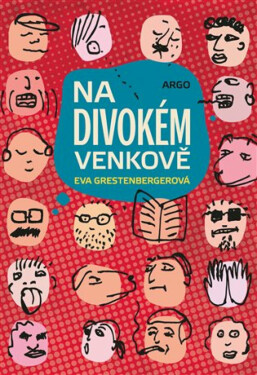 Na divokém venkově - Eva Grestenbergerová