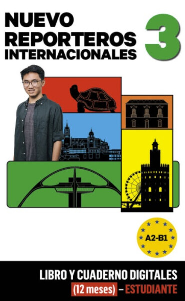 Nuevo Reporteros internacionales 3 (B1) – Libro/Cuaderno digitales – Estudiante (12 meses)