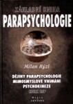 Parapsychologie základní kniha Milan Rýzl