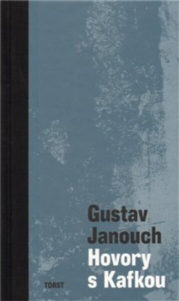 Hovory Kafkou Gustav Janouch