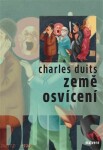 Země osvícení Charles Duits