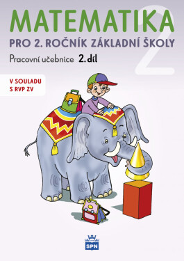 Matematika 2 pro ZŠ (2. díl), pracovní učebnice