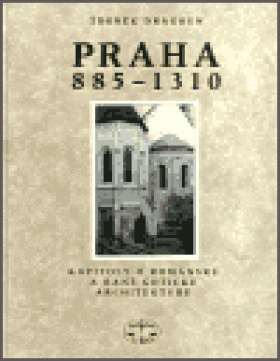 Praha 885–1310 Zdeněk Dragoun