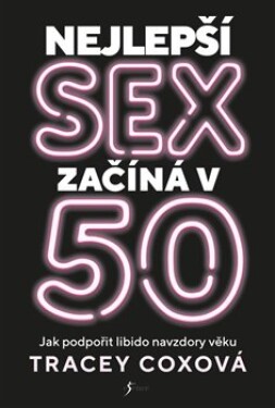 Nejlepší sex začíná 50 Tracey