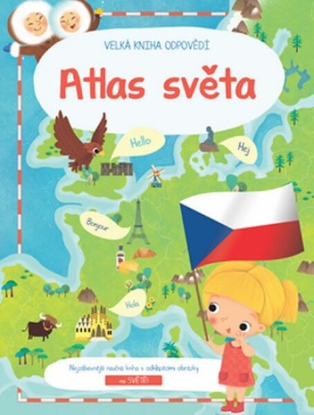 Velká kniha odpovědí Atlas světa