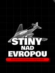 Stíny nad Evropou - Jiří Karásek