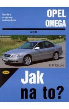 Opel Omega B - 1/94 - 7/03 - Jak na to? - 69. - Hans-Rüdiger Etzold