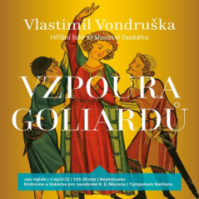 Vzpoura goliardů - Vlastimil Vondruška - audiokniha