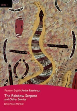 PEAR | Level 1: Rainbow Serpent Bk/Multi-ROM with MP3 for Pack - James Vance Marshall