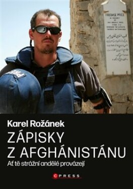 Zápisky Afghánistánu Karel Rožánek