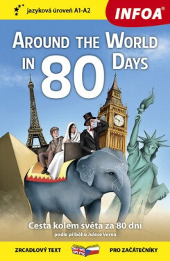 Cesta kolem světa za 80 dní / Around The World in 80 Days - Zrcadlová četba (A1-A2) - Jules Verne
