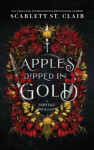 Apples Dipped in Gold - Clair Scarlett St.