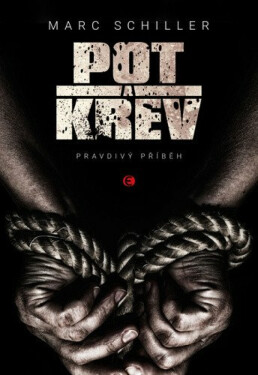 Pot a krev (poškozená) - Marc Schiller