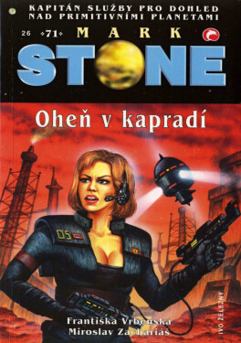 Oheň v kapradí - Františka Vrbenská, Miroslav Zachariáš