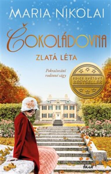 Čokoládovna: Zlatá léta